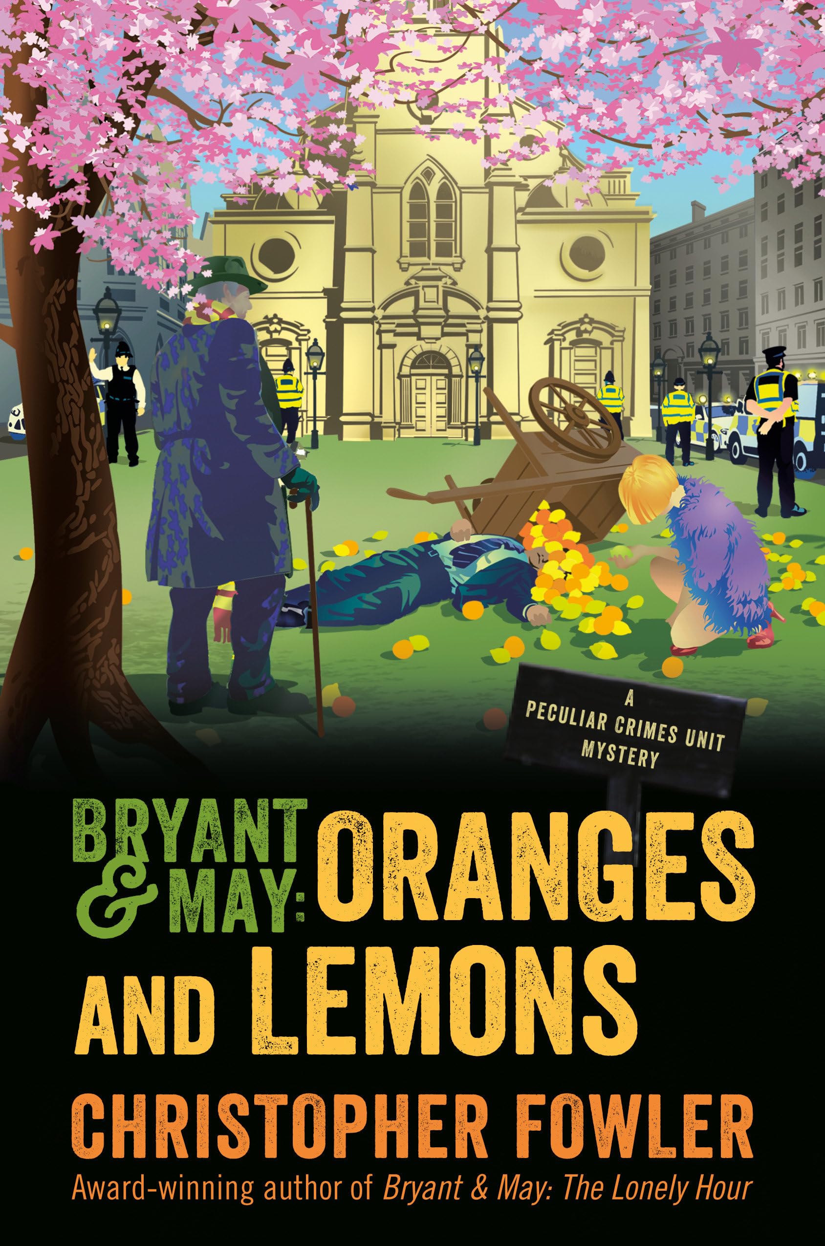 Bryant & May: Oranges and Lemons: A Peculiar Crimes Unit Mystery - 8475