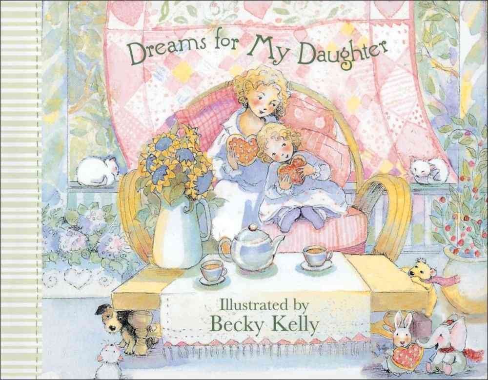 Dreams for My Daughter - 7607