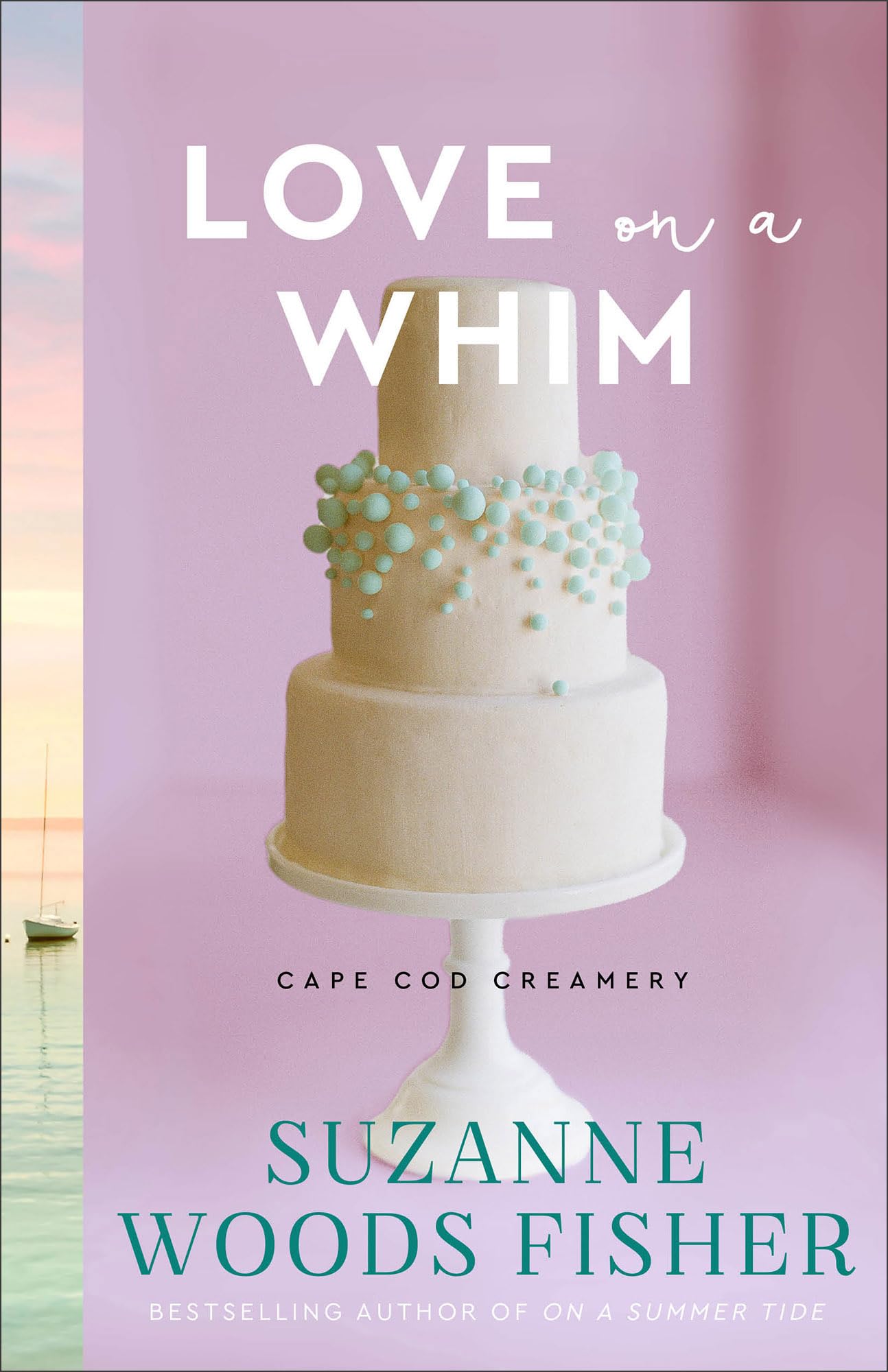 Love on a Whim: (A Heartwarming Contemporary Clean Romance Series Set in Small-Town Cape Cod) - 5109