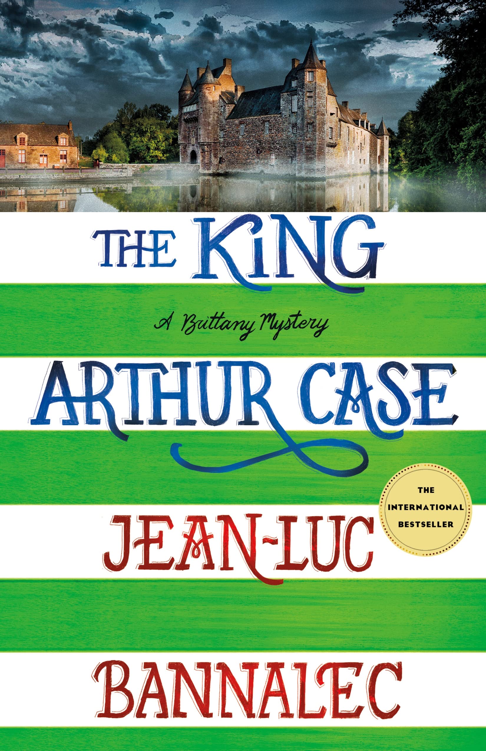 The King Arthur Case: A Brittany Mystery (Brittany Mystery Series, 7) - 3231