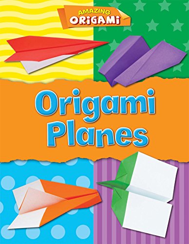 Origami Planes (Amazing Origami) - 3222