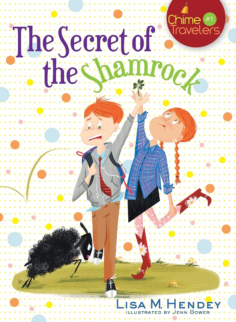 The Secret of the Shamrock (Volume 1) (Chime Travelers)