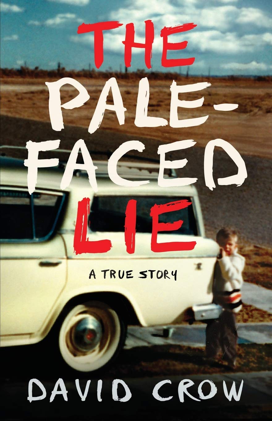 The Pale-Faced Lie: A True Story - 8677