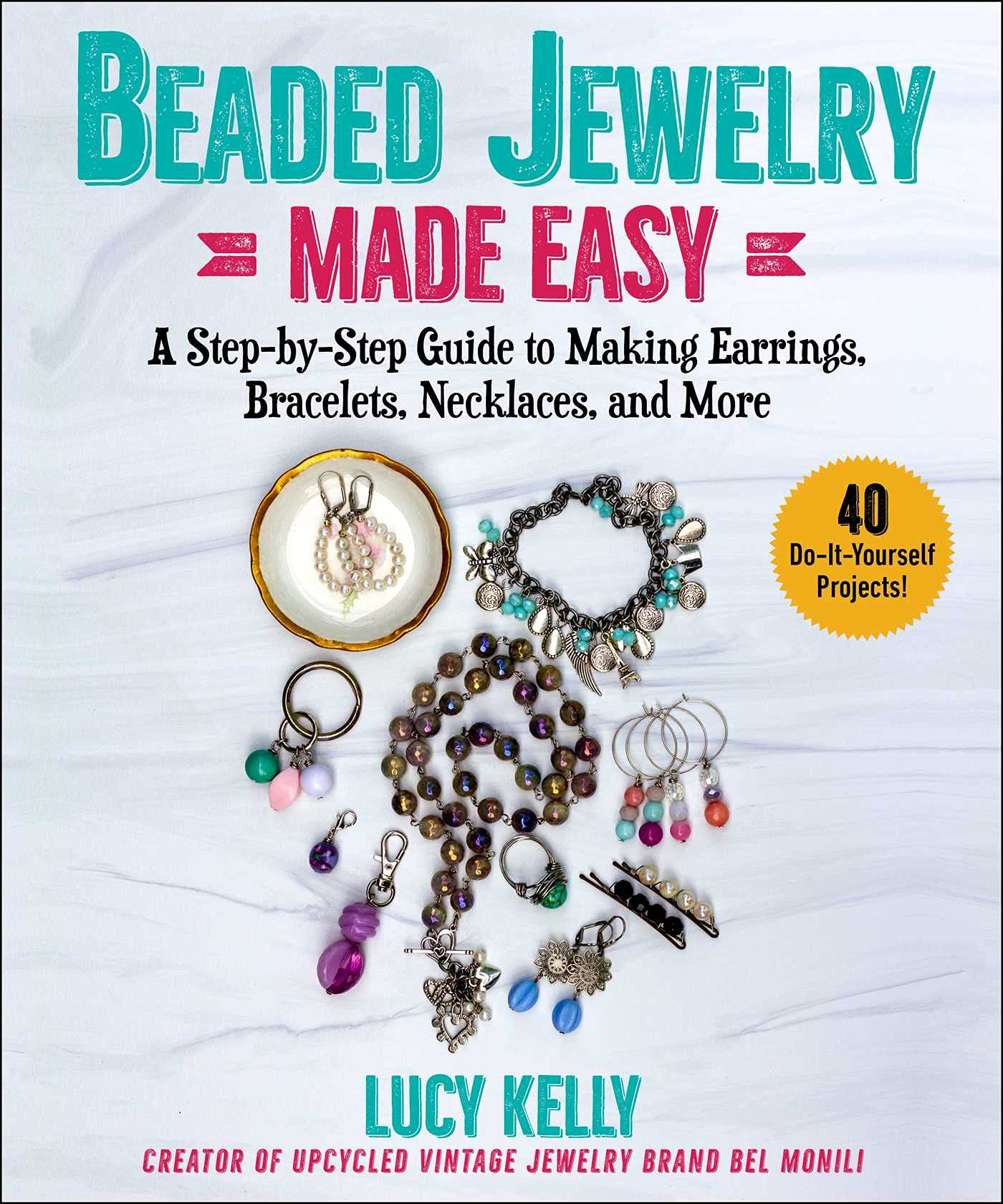 Beaded Jewelry Made Easy: A Step-by-Step Guide to Making Earrings, Bracelets, Necklaces, and More - 8201