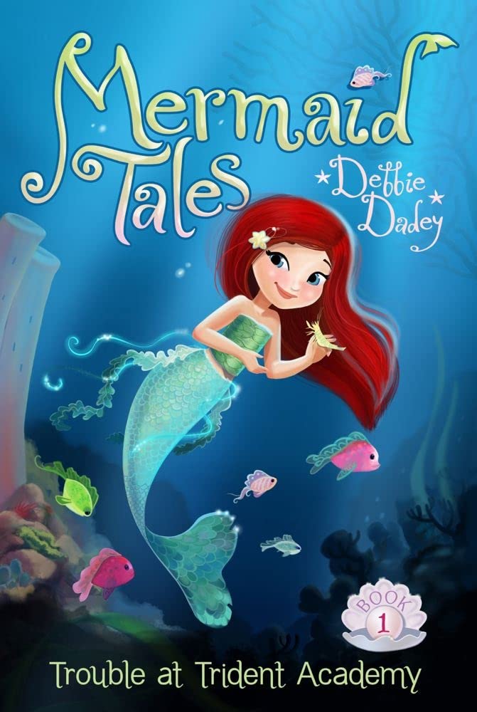 Trouble at Trident Academy (1) (Mermaid Tales) - 9863