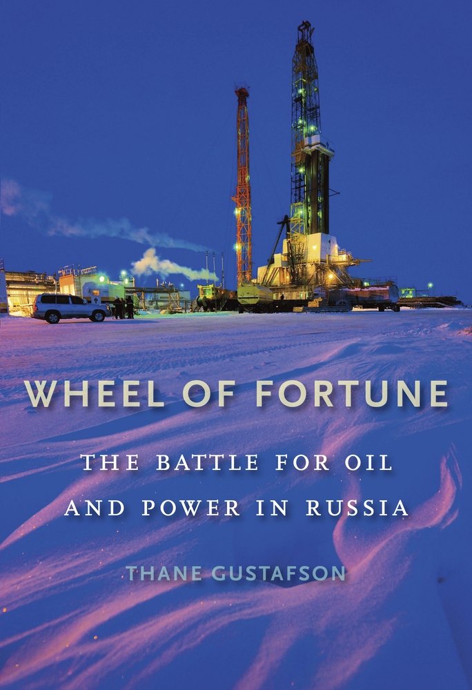 Wheel of Fortune: The Battle for Oil and Power in Russia - 2324