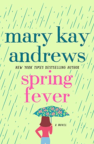 Spring Fever: A Novel - 214