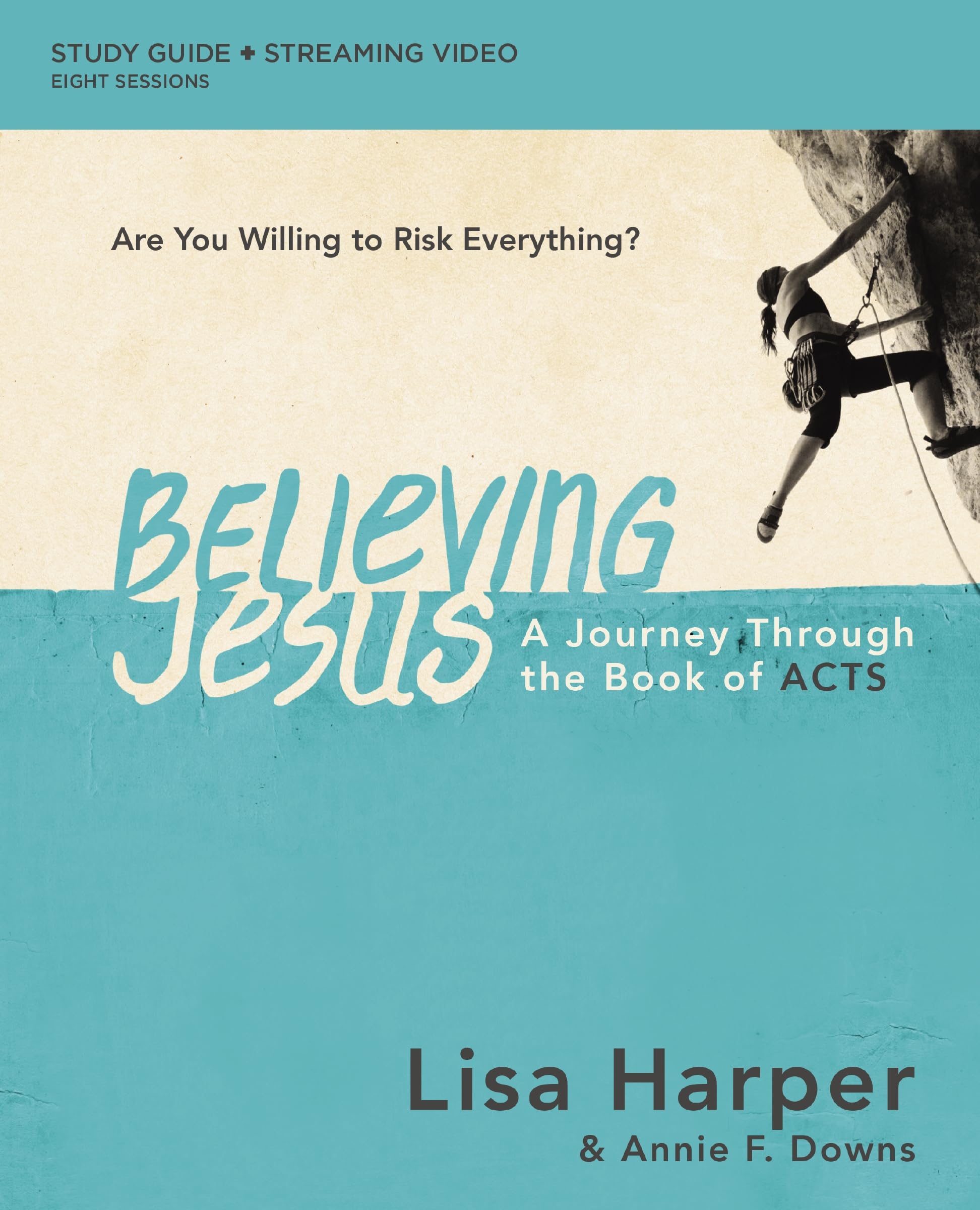 Believing Jesus Bible Study Guide plus Streaming Video: A Journey Through the Book of Acts - 9189