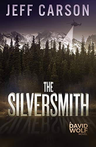 The Silversmith (David Wolf Mystery Thriller Series)