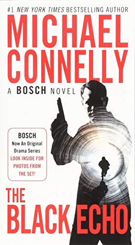 The Black Echo (A Harry Bosch Novel, 1) - 8561