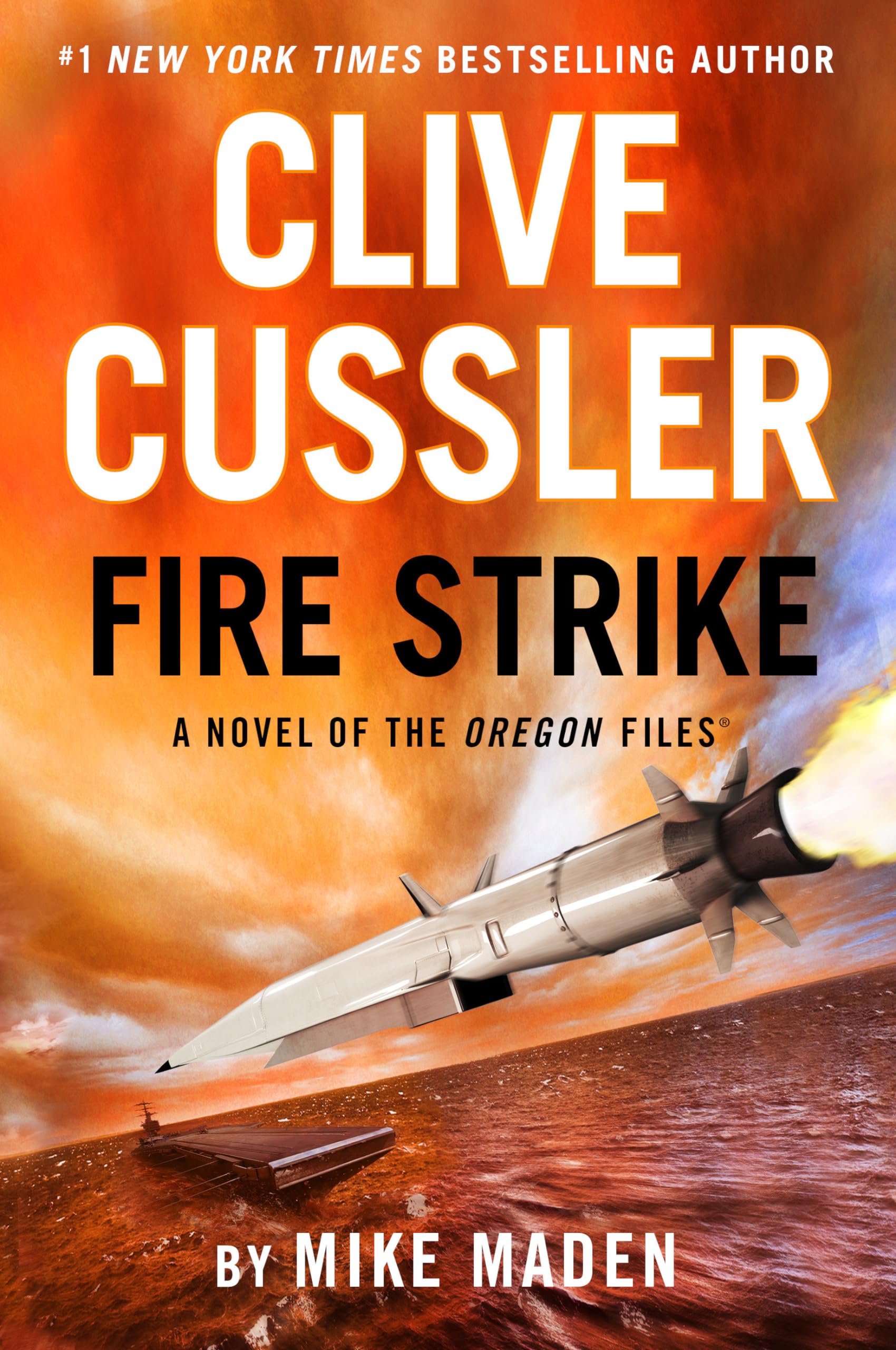 Clive Cussler Fire Strike (The Oregon Files) - 3887