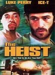 The Heist - 4630