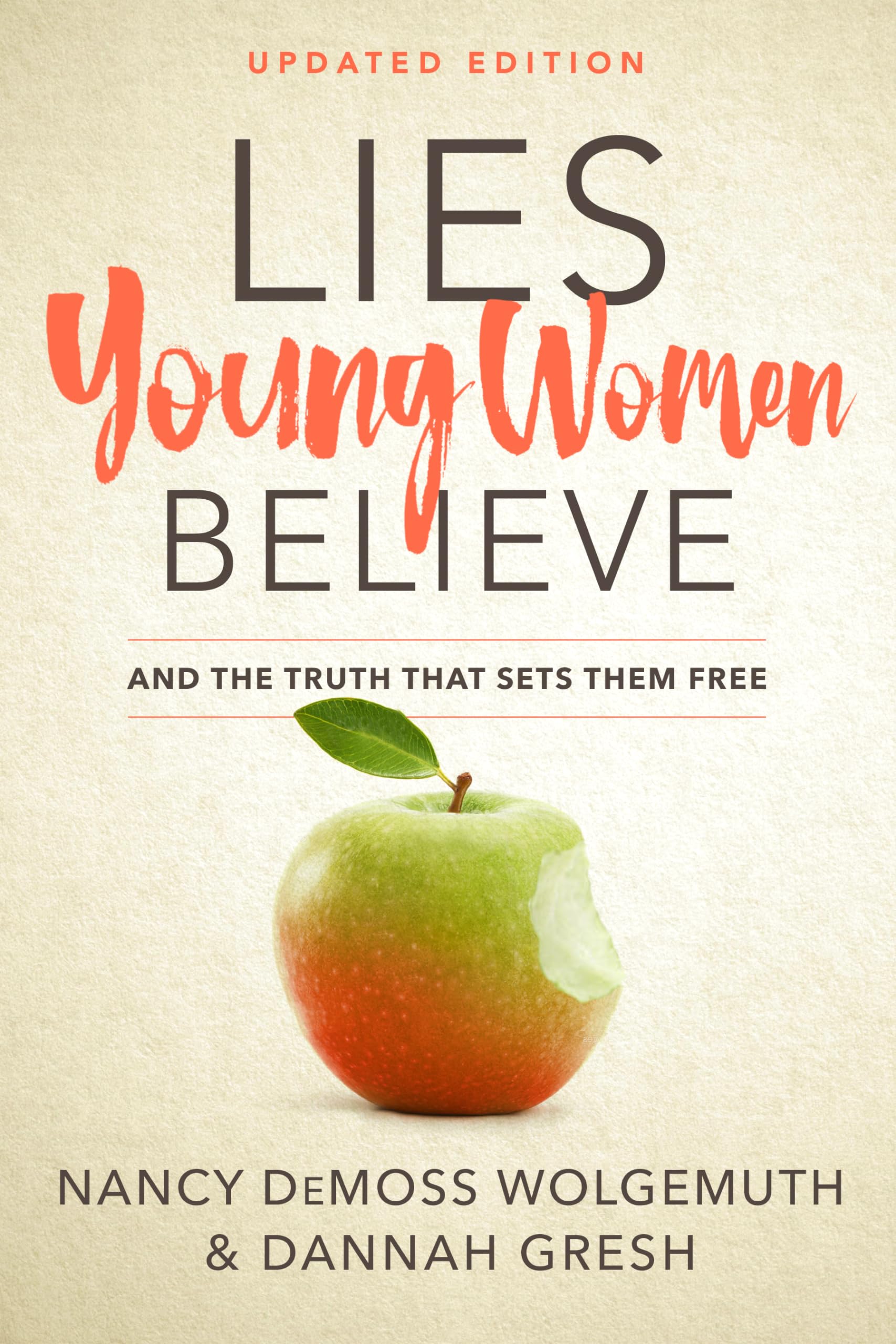 Lies Young Women Believe: And the Truth that Sets Them Free - 4486