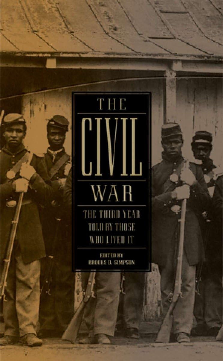 The Civil War: The Third Year Told by Those Who Lived It (LOA #234) (Library of America: The Civil War Collection) - 9279