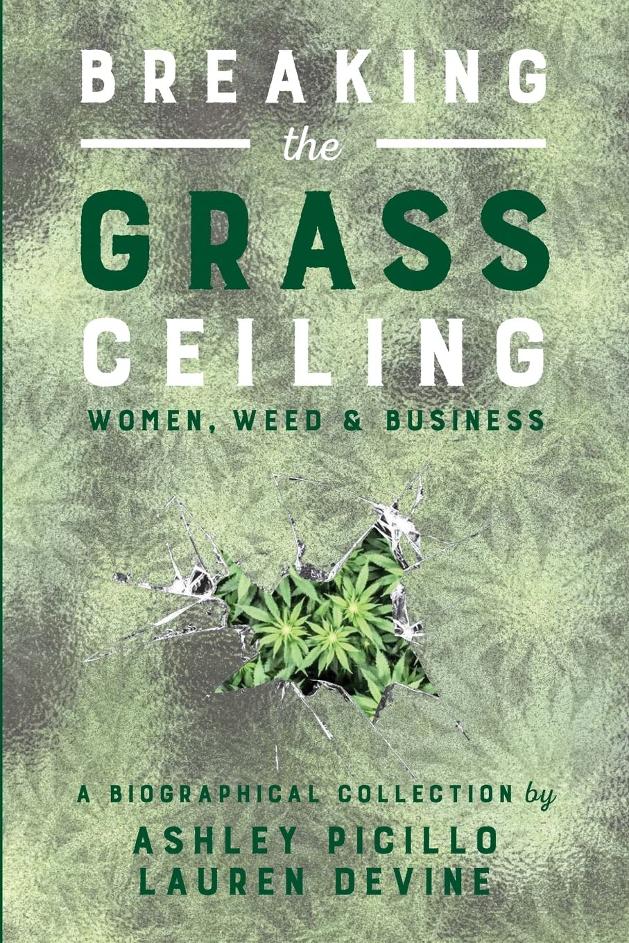 Breaking the Grass Ceiling: Women, Weed & Business - 3710