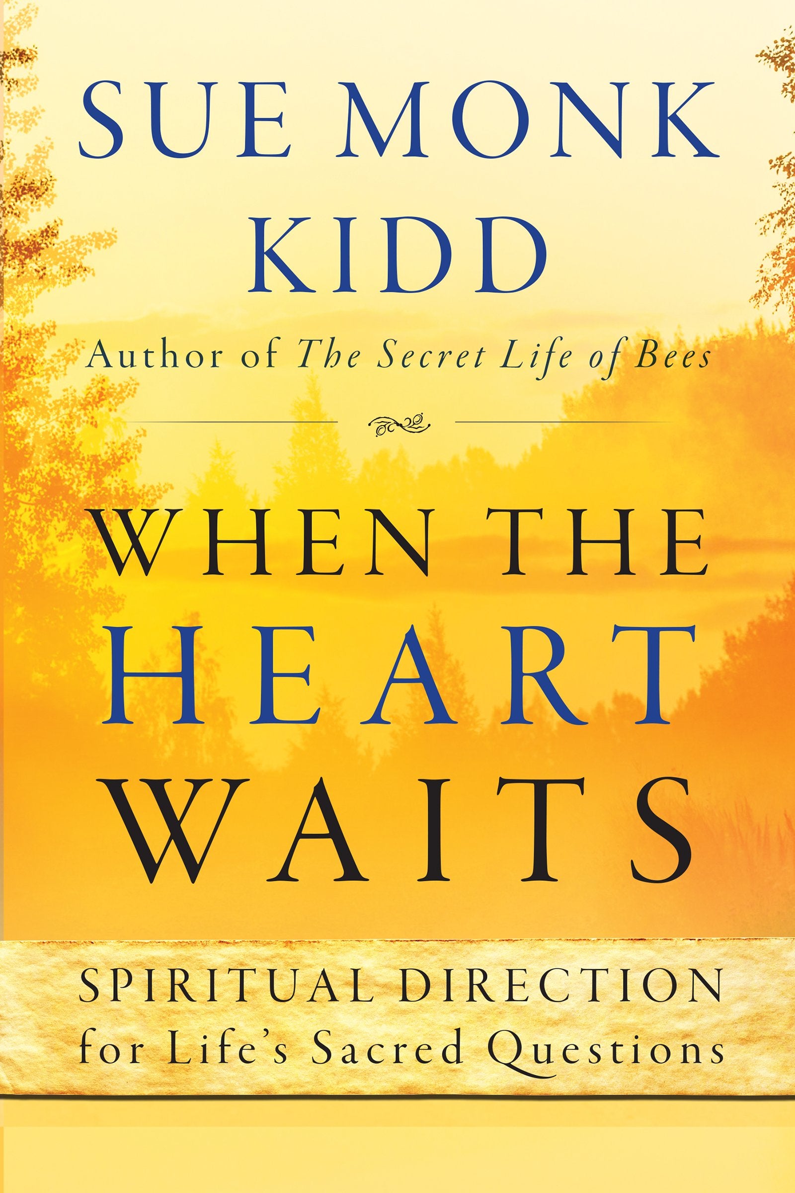 When the Heart Waits: Spiritual Direction for Life's Sacred Questions (Plus) - 9265