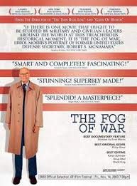 Fog Of War: Eleven Lessons From The Life Of Robert S. McNamara - 9703