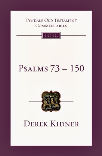 Psalms 73-150 (Tyndale Old Testament Commentaries) - 8524