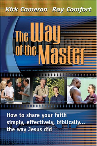 Way Of The Master: How to Share Your Faith Simply, Effectively, Biblically-- The Way Jesus Did - 8906