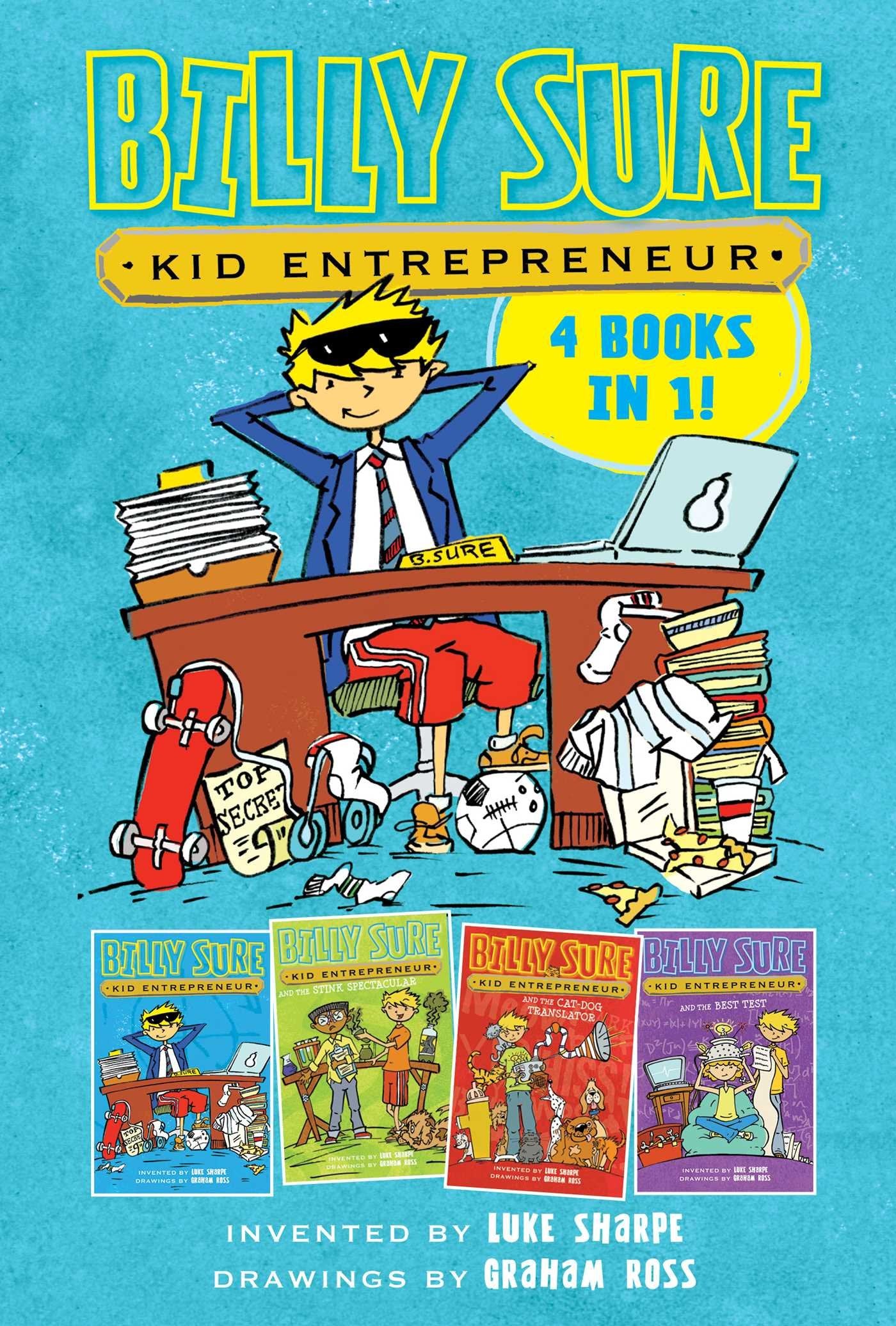 Billy Sure Kid Entrepreneur 4 Books in 1!: Billy Sure Kid Entrepreneur; Billy Sure Kid Entrepreneur and the Stink Spectacular; Billy Sure Kid ... Billy Sure Kid Entrepreneur and the Best Test - 4878