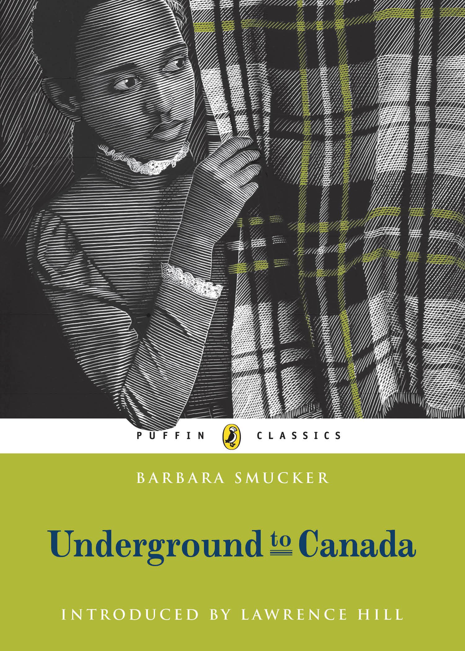 Underground To Canada: Puffin Classics Edition - 3262