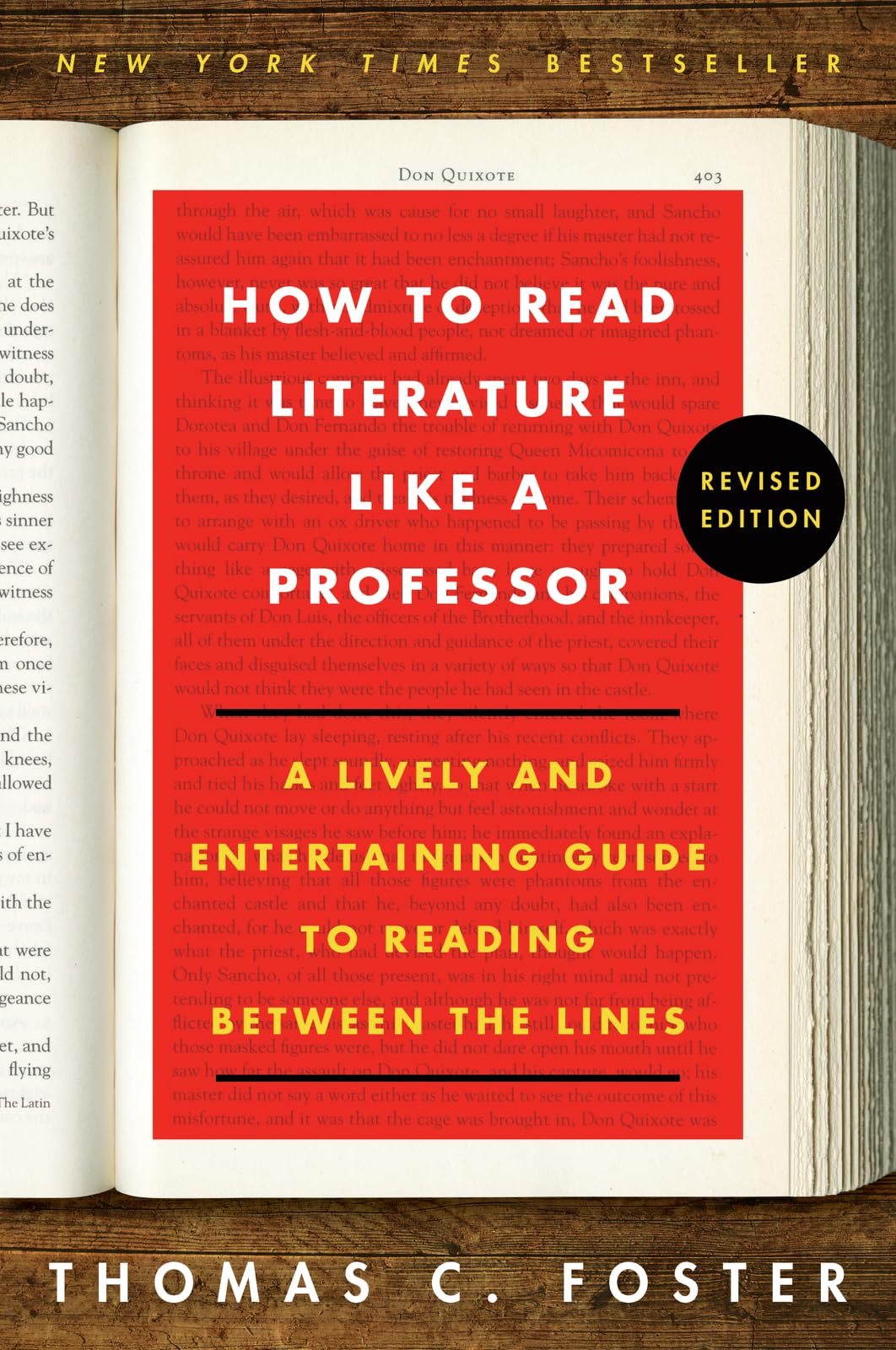 How to Read Literature Like a Professor: A Lively and Entertaining Guide to Reading Between the Lines, Revised Edition - 910