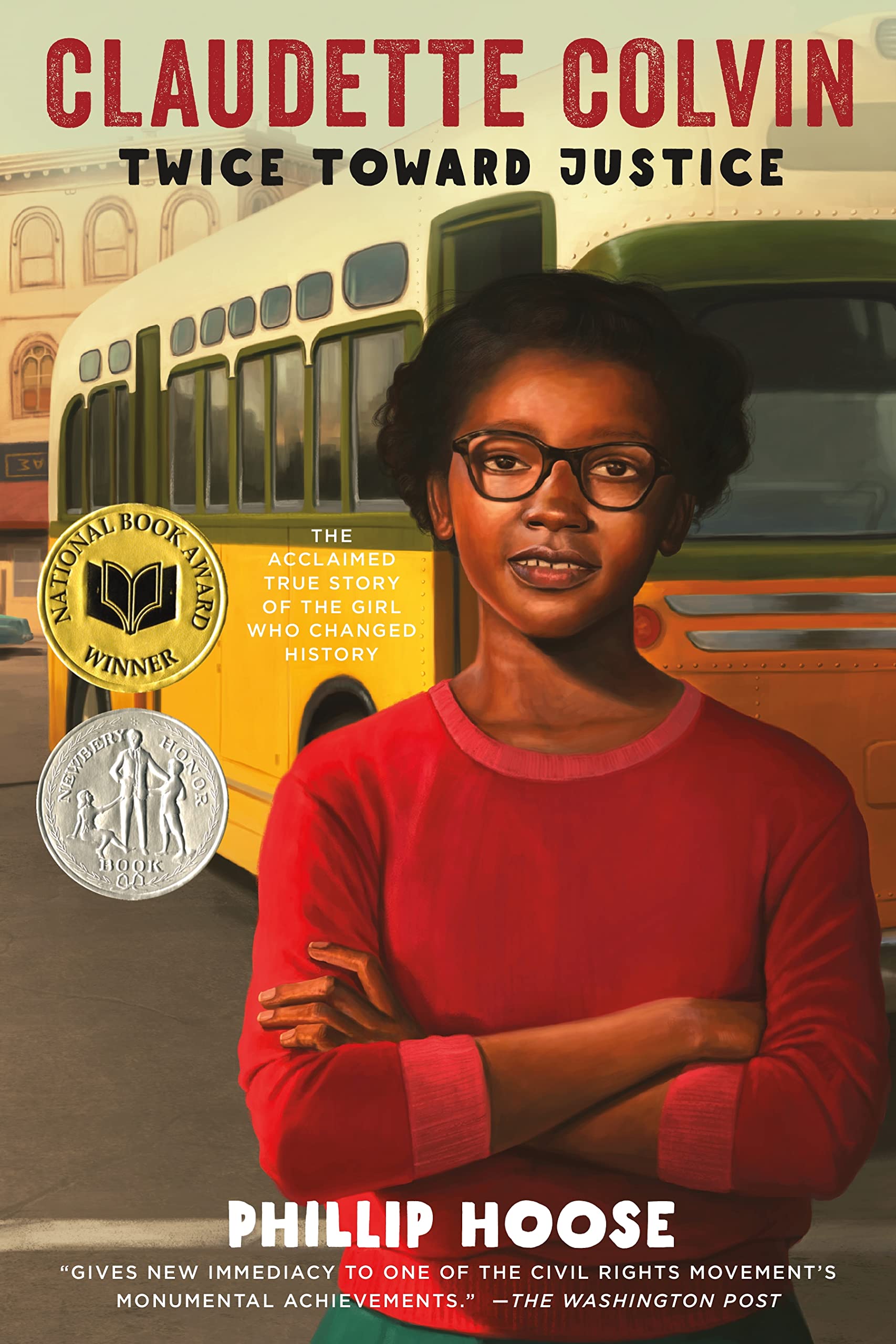 Claudette Colvin: Twice Toward Justice (Newbery Honor Book; National Book Award Winner) - 7937