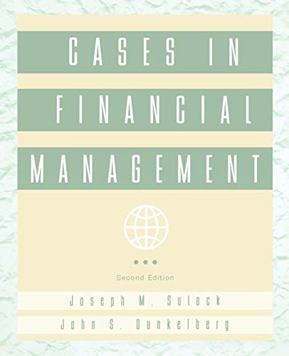 Cases in Financial Management, 2nd Edition - 5310