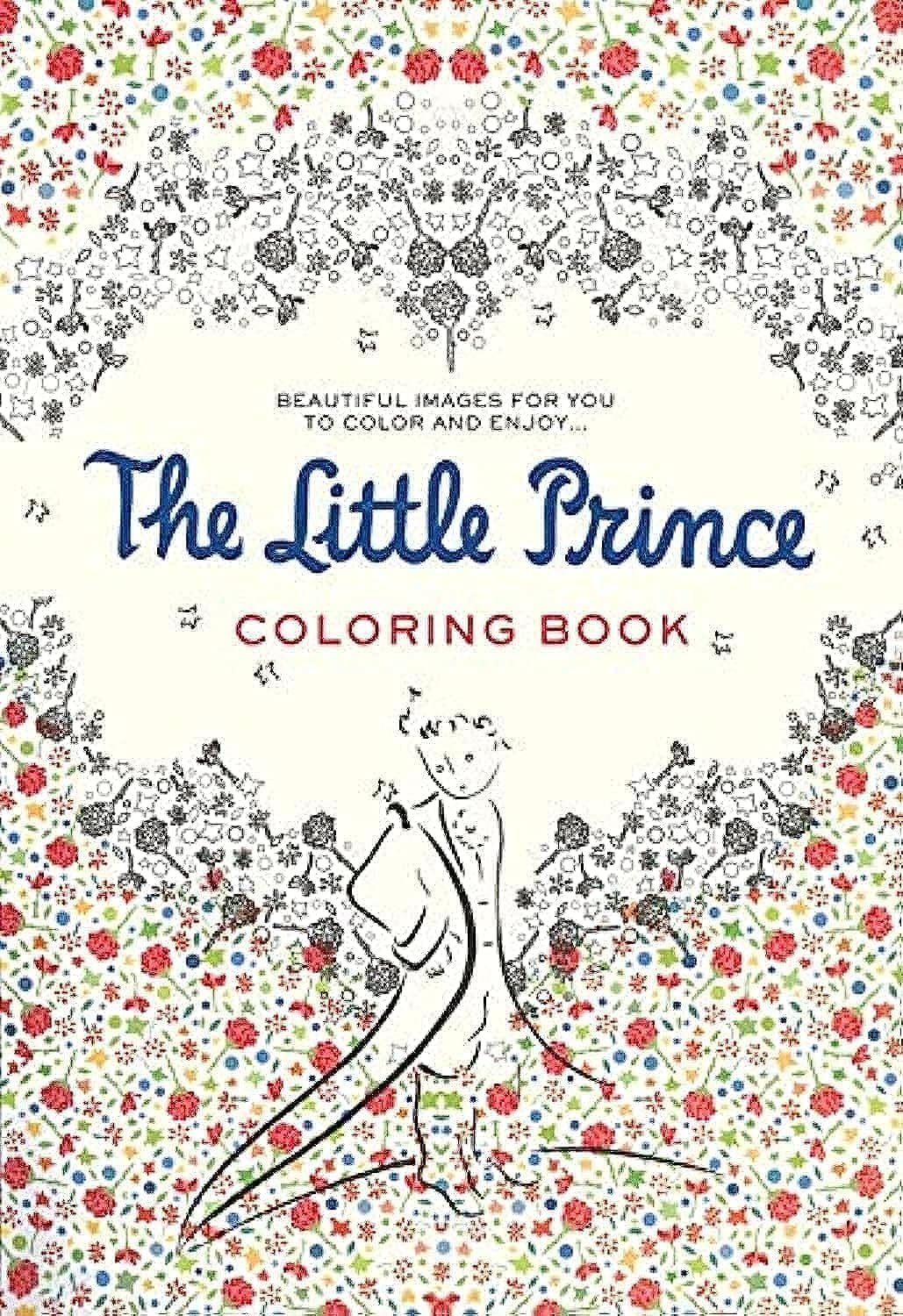 The Little Prince Coloring Book: Beautiful images for you to color and enjoy... - 2069