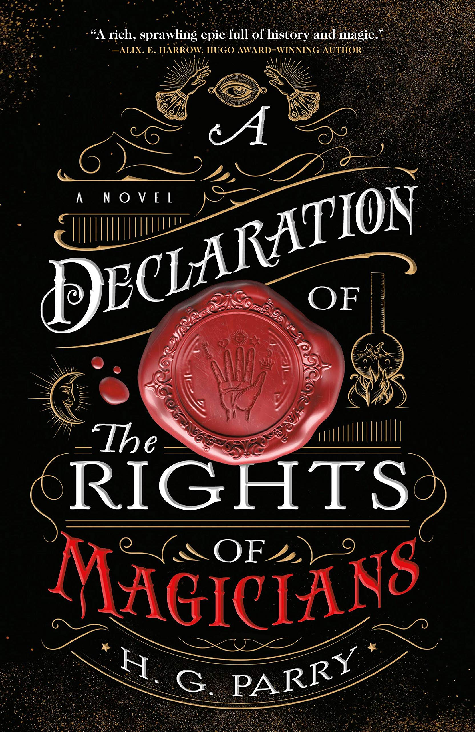 A Declaration of the Rights of Magicians: A Novel (The Shadow Histories, 1) - 1299