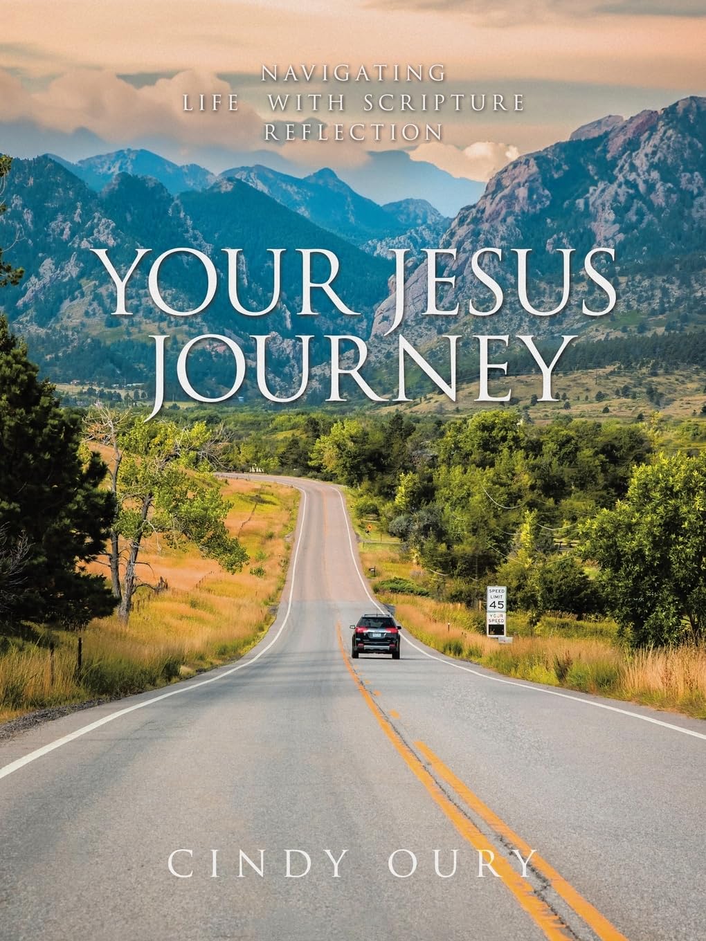 Your Jesus Journey: Navigating Life with Scripture Reflection - 9373