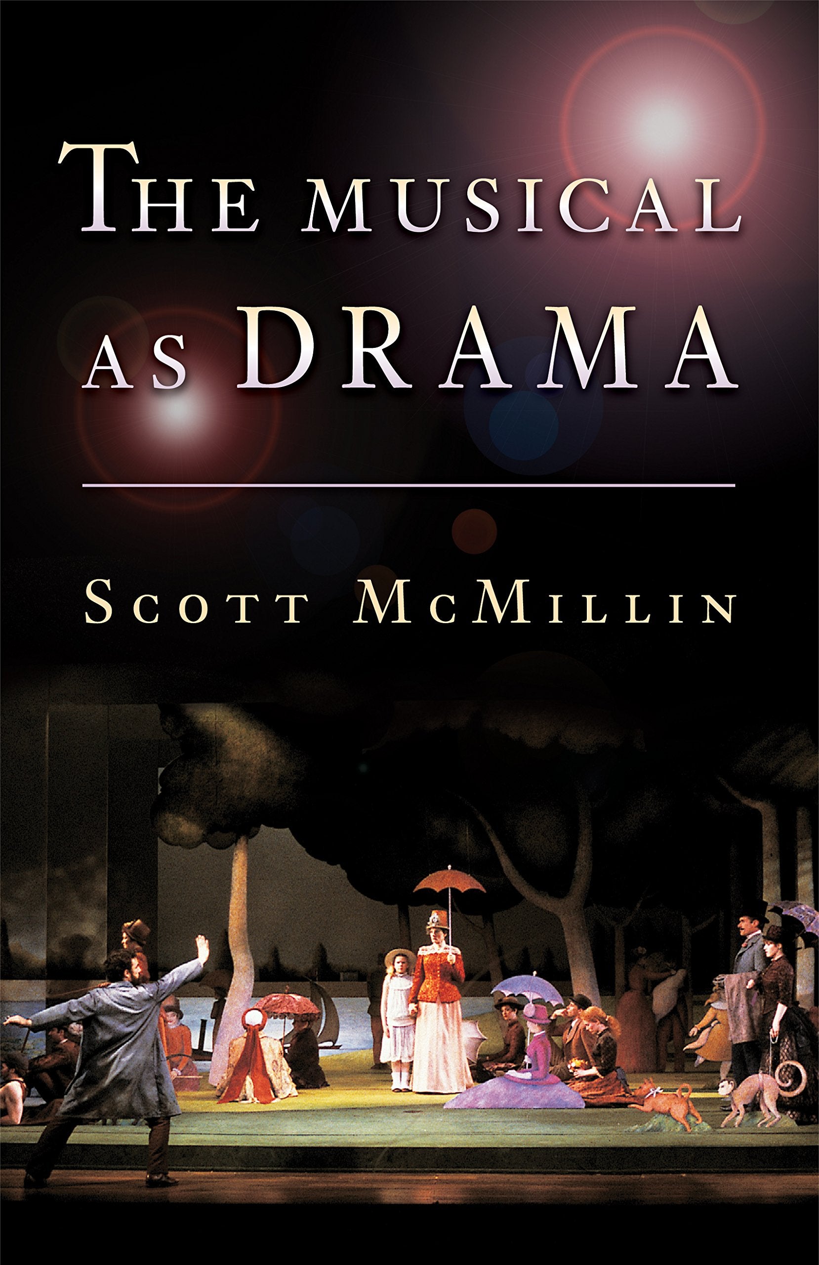 The Musical as Drama - 2101