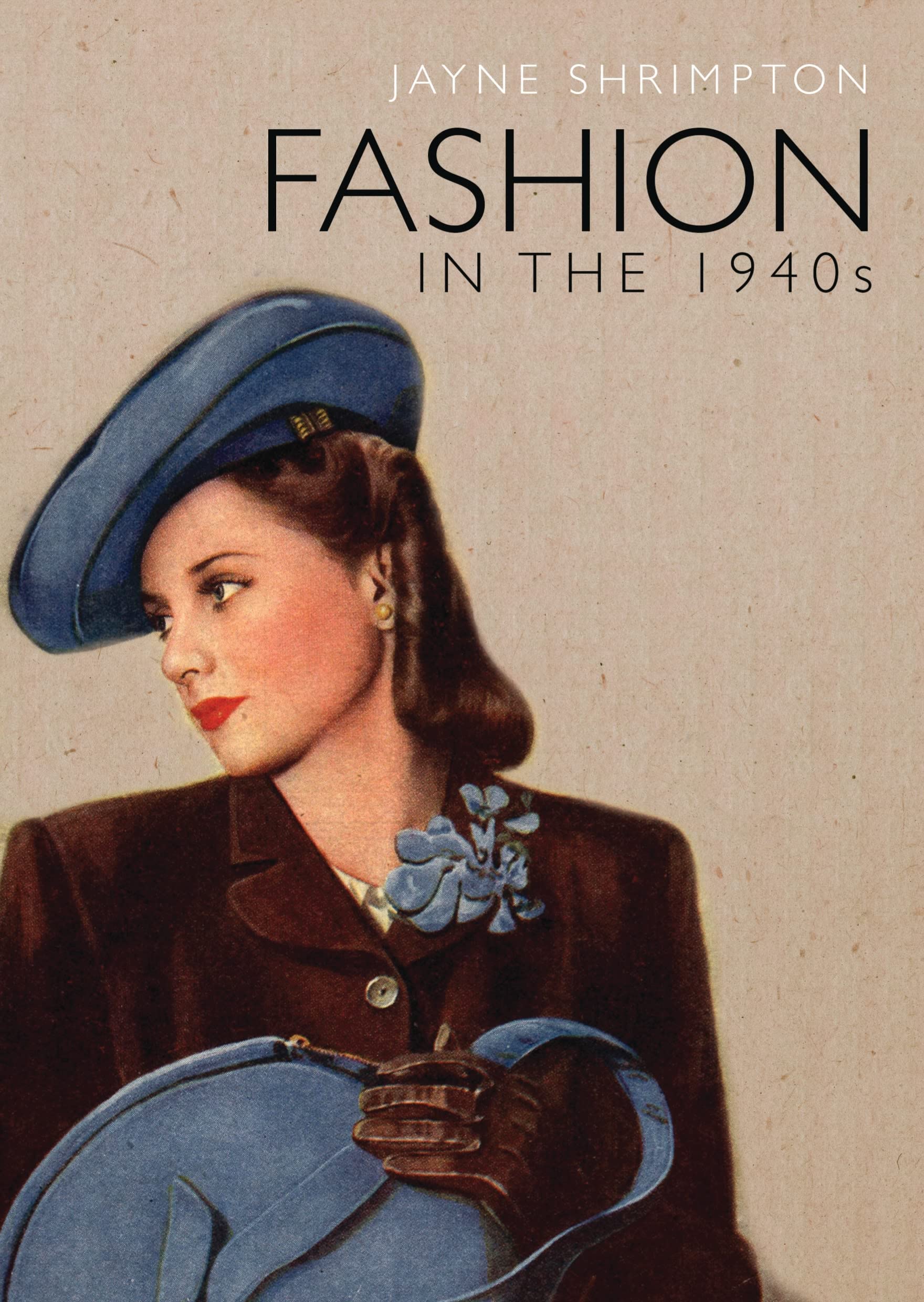 Fashion in the 1940s (Shire Library) - 6942