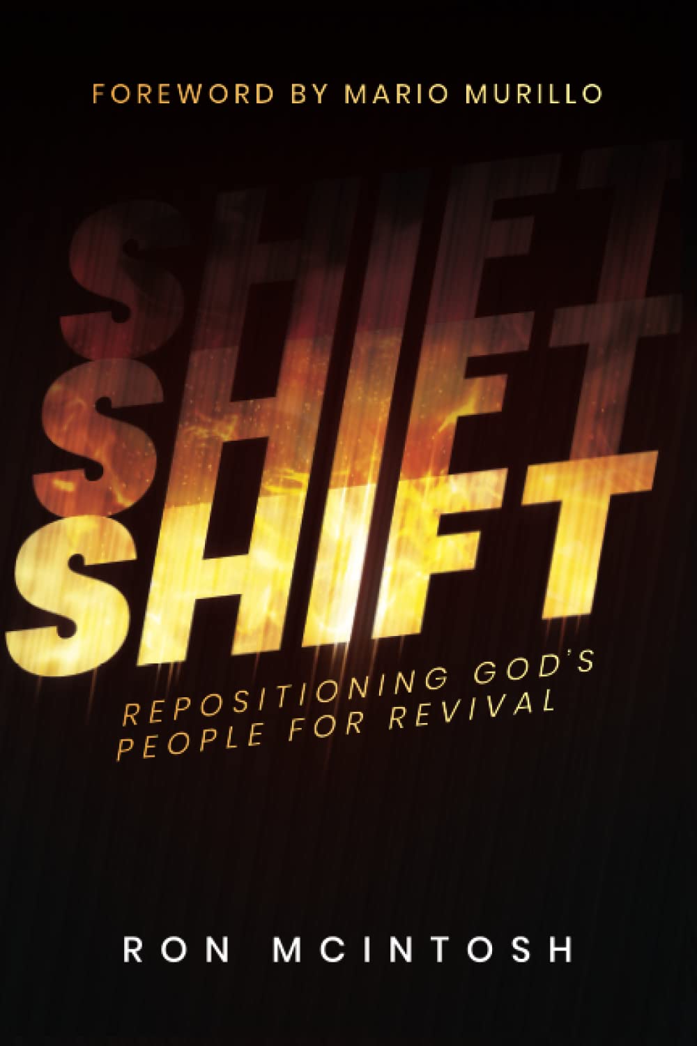 Shift: Repositioning God's People for Revival - 8788