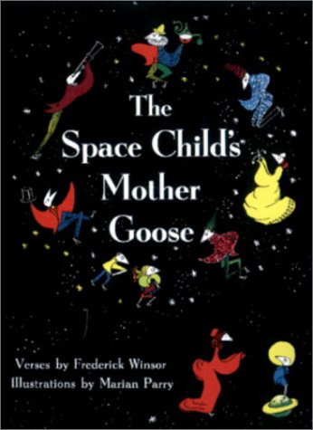 The Space Child's Mother Goose - 3876