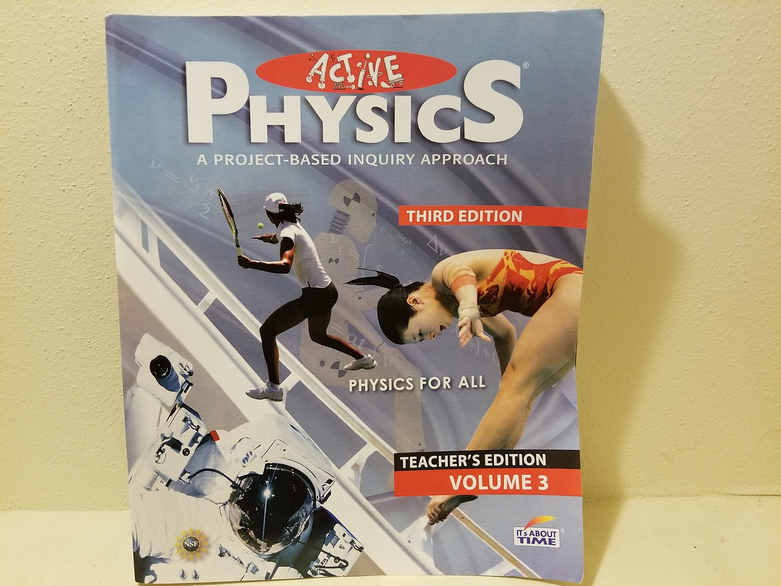 Active Physics a Project Based Inquiry Approach Teacher Edition (volume 3) - 4725