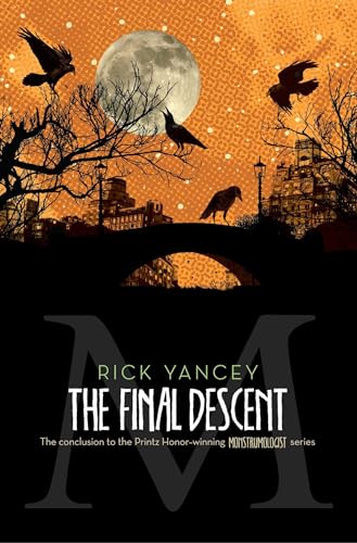 The Final Descent (4) (The Monstrumologist)