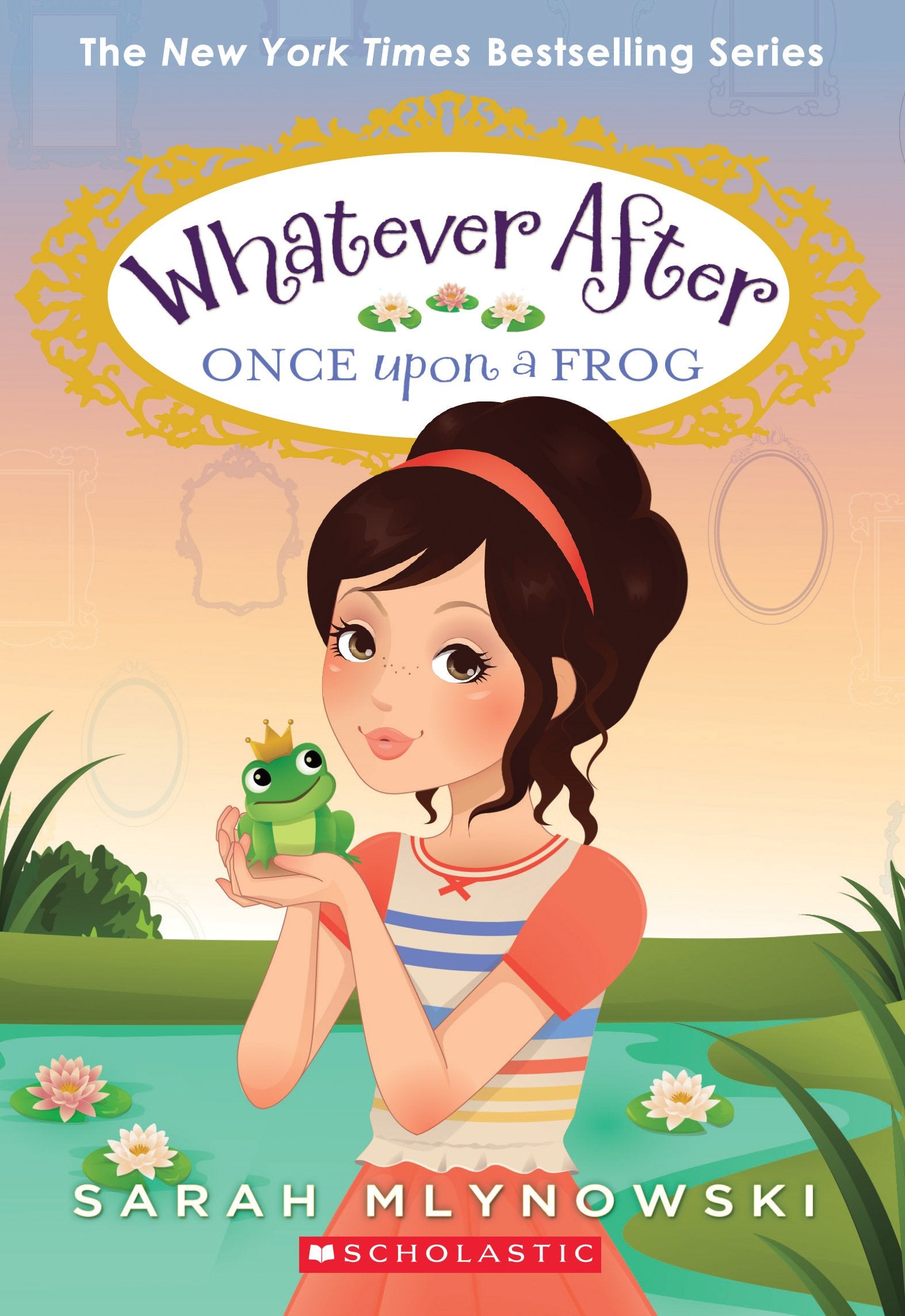 Once Upon a Frog (Whatever After #8) (8) - 8302