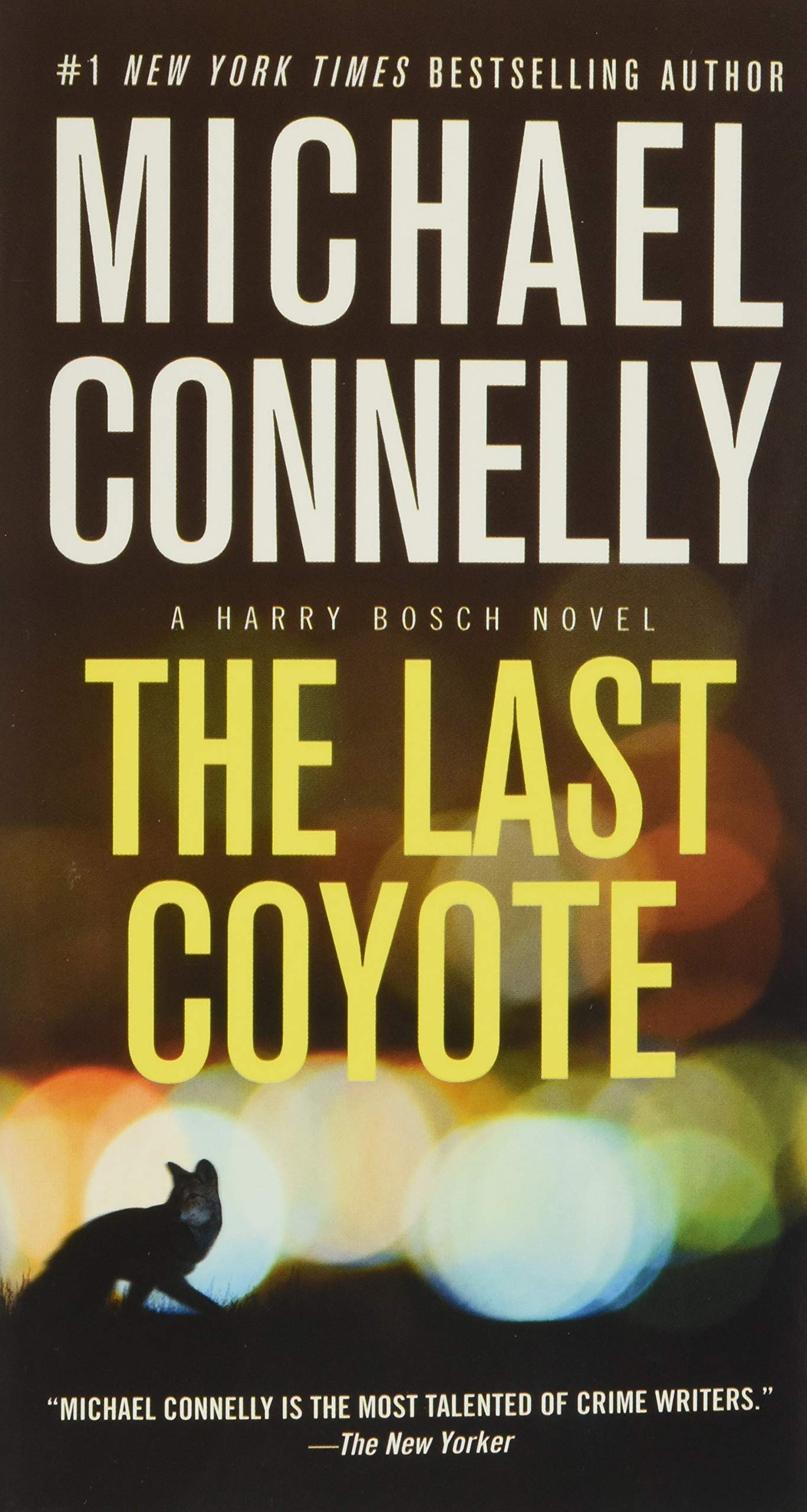 The Last Coyote (A Harry Bosch Novel, 4) - 9467