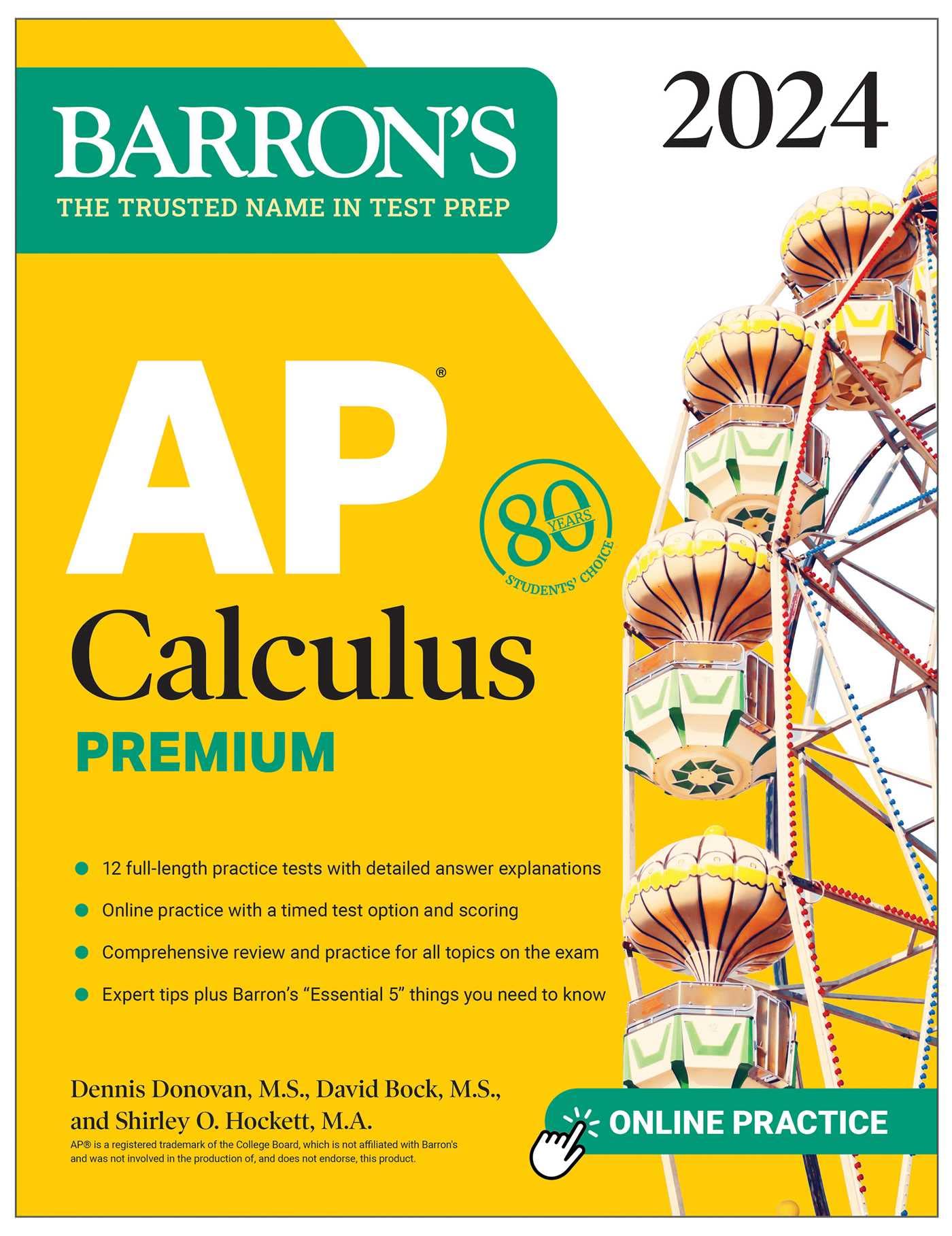 AP Calculus Premium, 2024: 12 Practice Tests + Comprehensive Review + Online Practice (Barron's AP Prep) - 8928