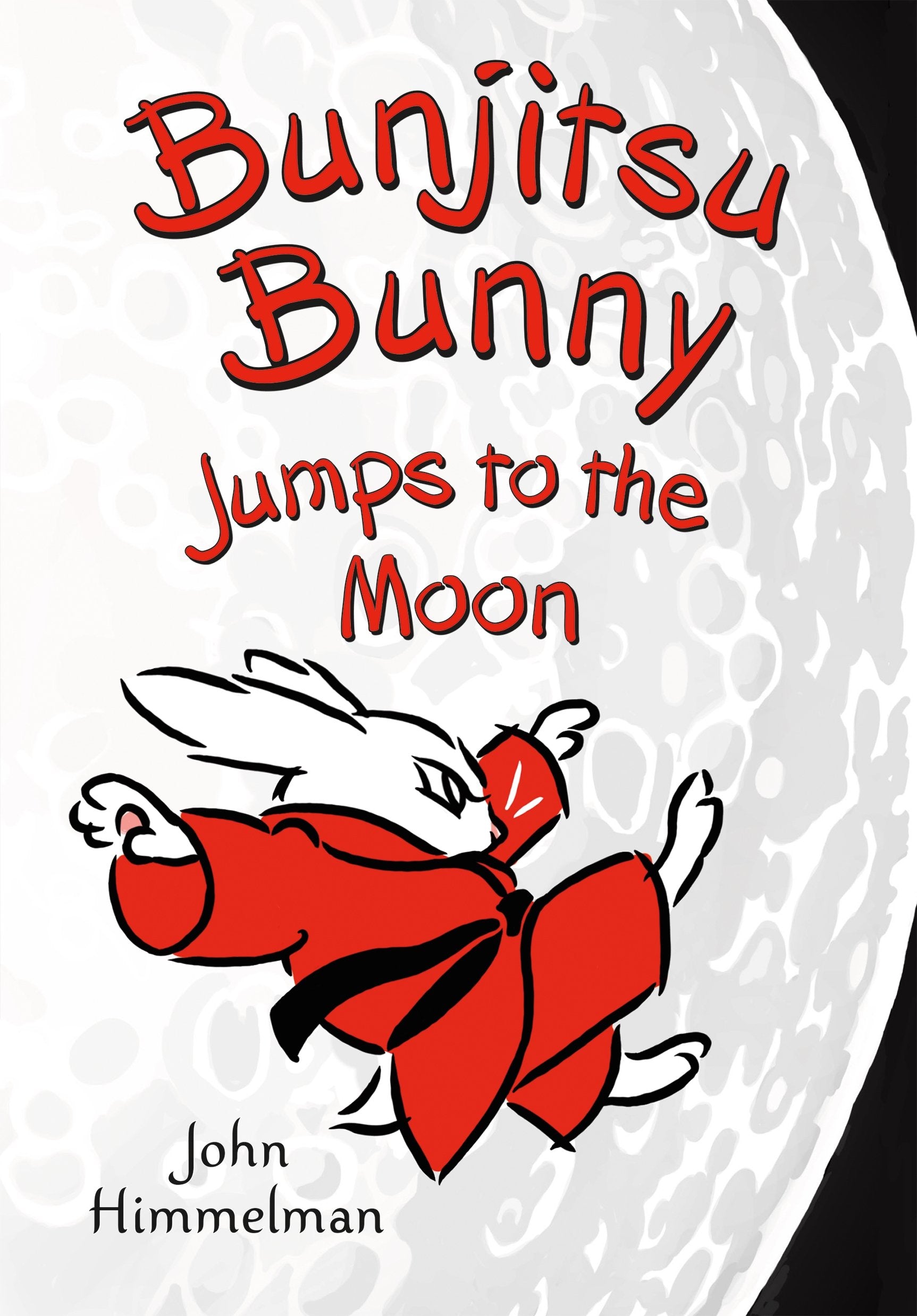 Bunjitsu Bunny Jumps to the Moon (Bunjitsu Bunny, 3) - 6363