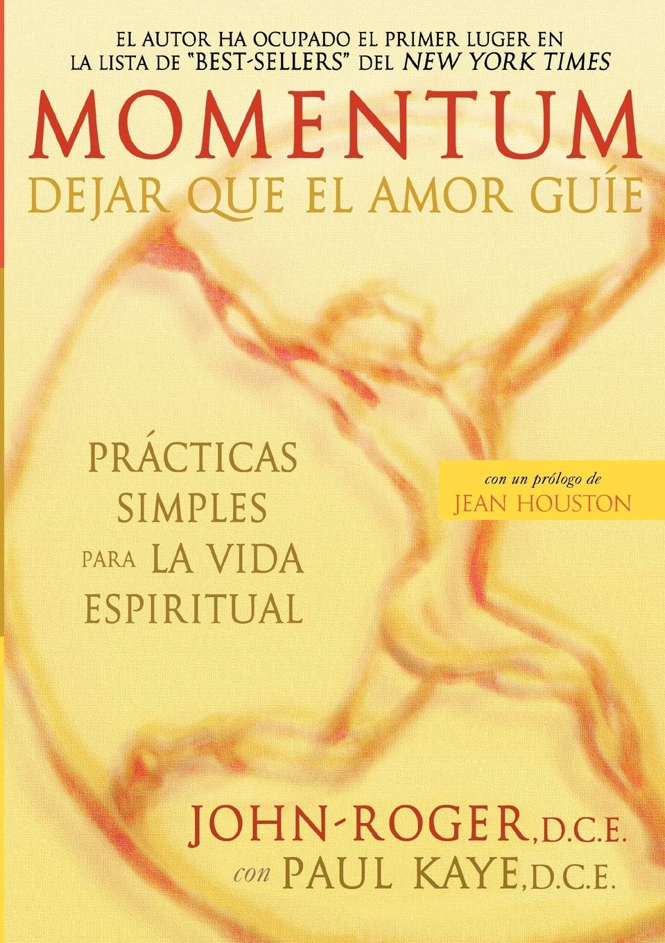 Momentum: Dejar que el amor guíe (Spanish Edition) - 2223