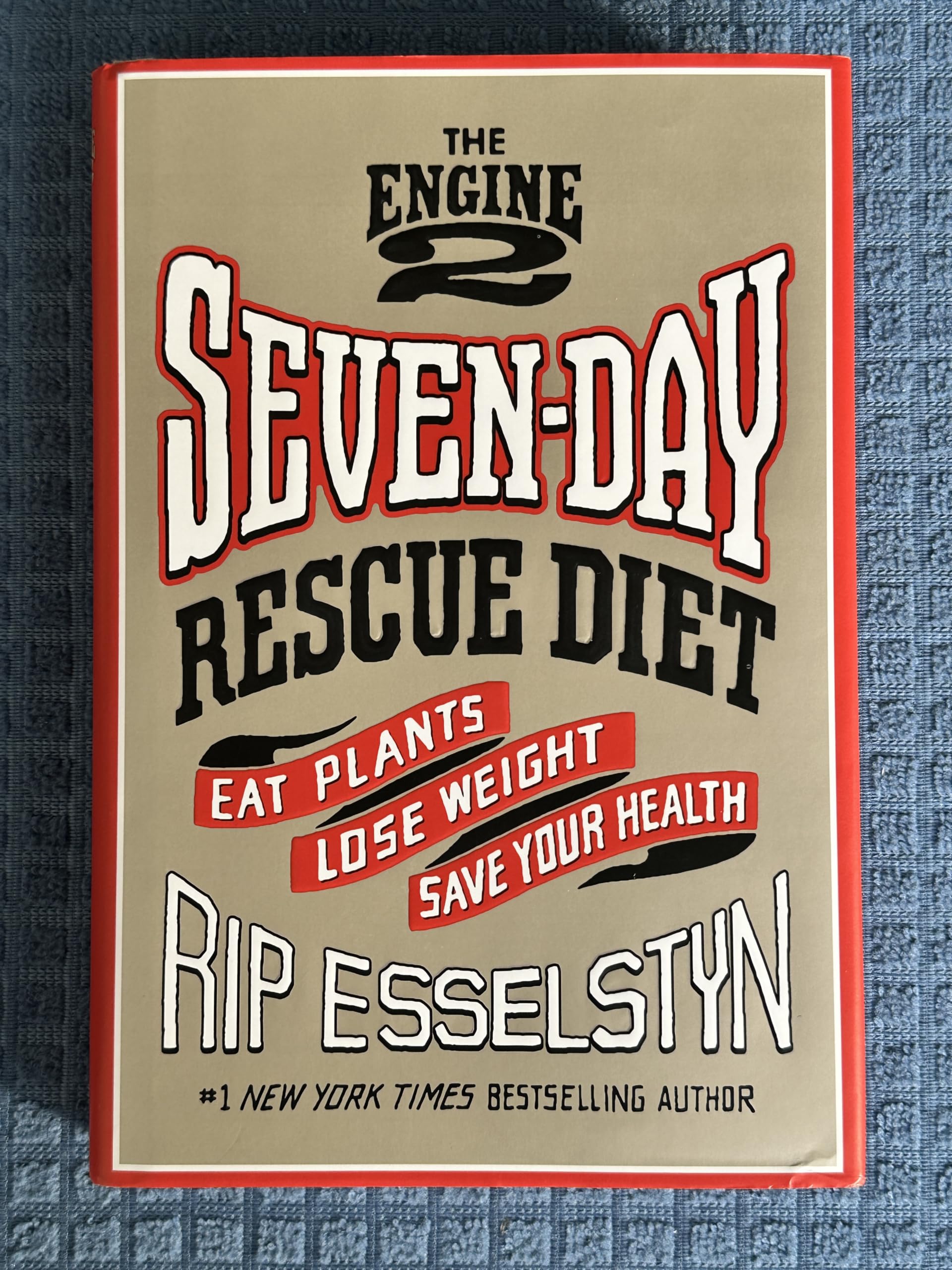 The Engine 2 Seven-Day Rescue Diet: Eat Plants, Lose Weight, Save Your Health - 2874