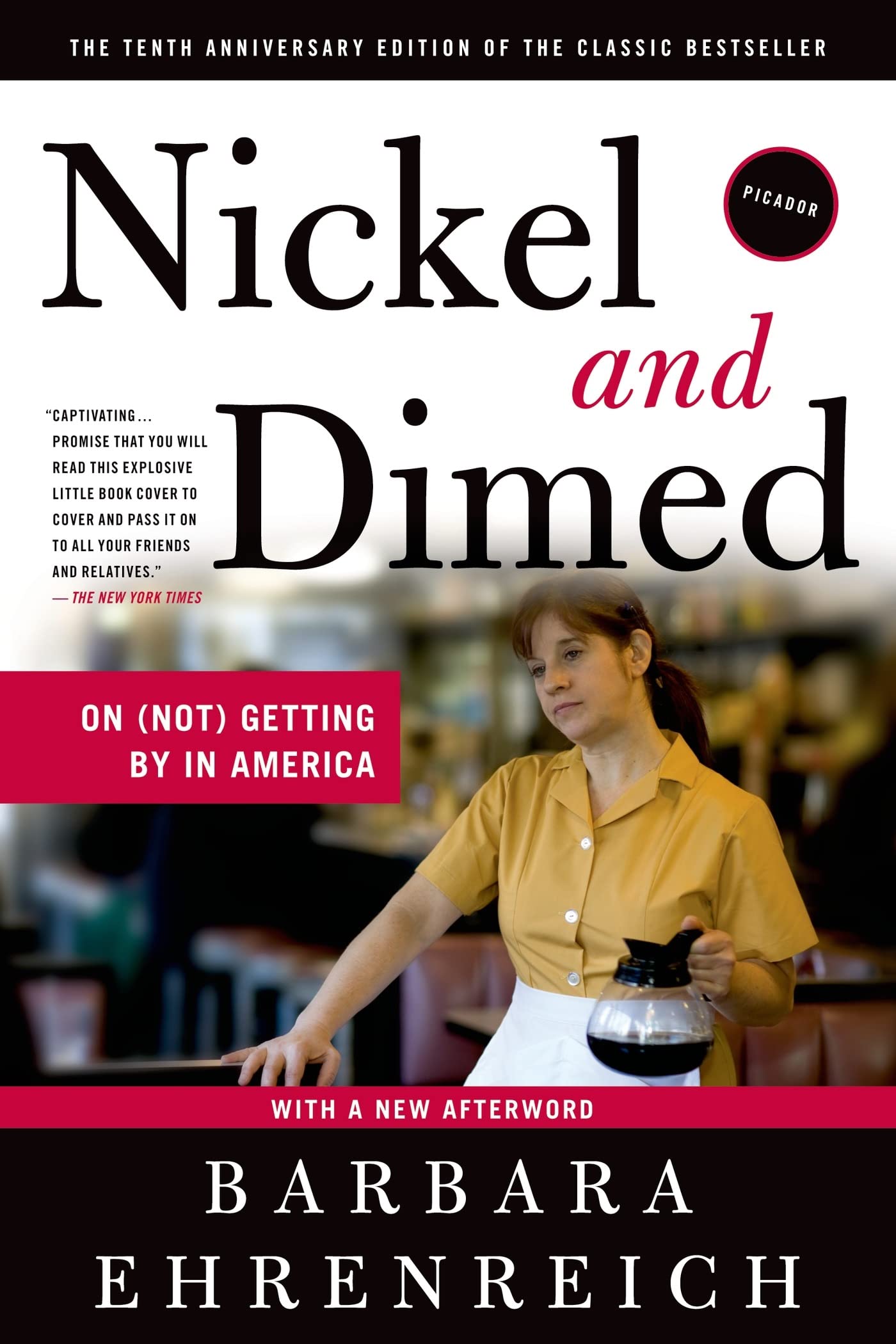 Nickel and Dimed: On (Not) Getting By in America - 3288