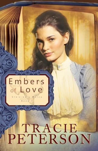 Embers of Love (Striking a Match, Book 1) - 9557