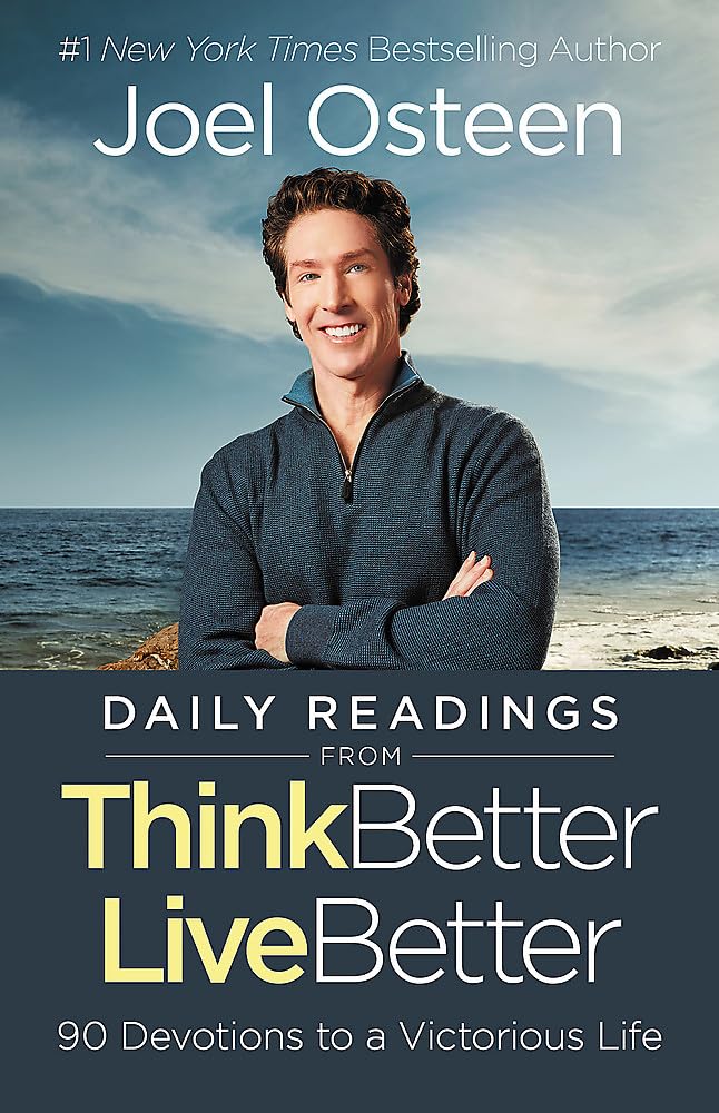 Daily Readings from Think Better, Live Better: 90 Devotions to a Victorious Life - 1858