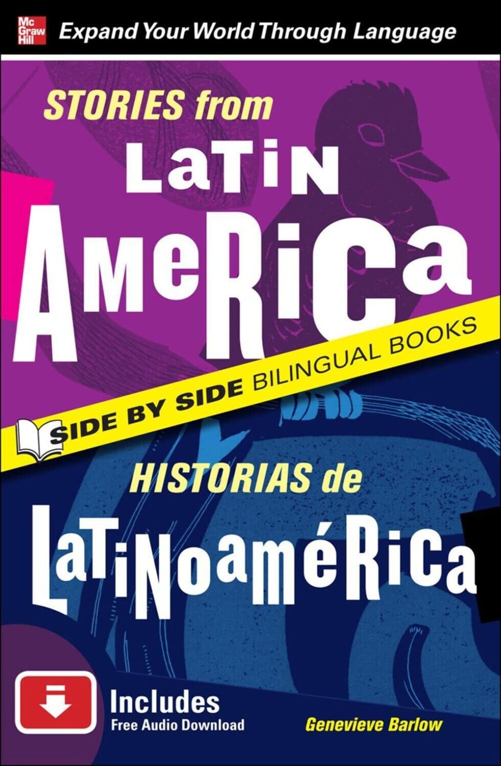 Stories from Latin America/Historias de Latinoamerica, Second Edition (Side by Side Bilingual Books) - 9296