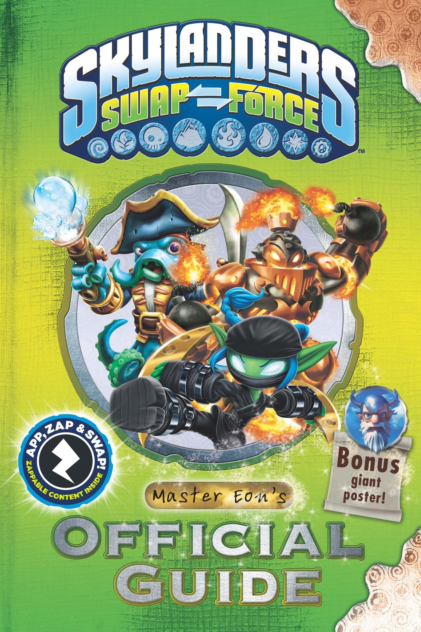 Skylanders SWAP Force: Master Eon's Official Guide (Skylanders Universe) - 1459