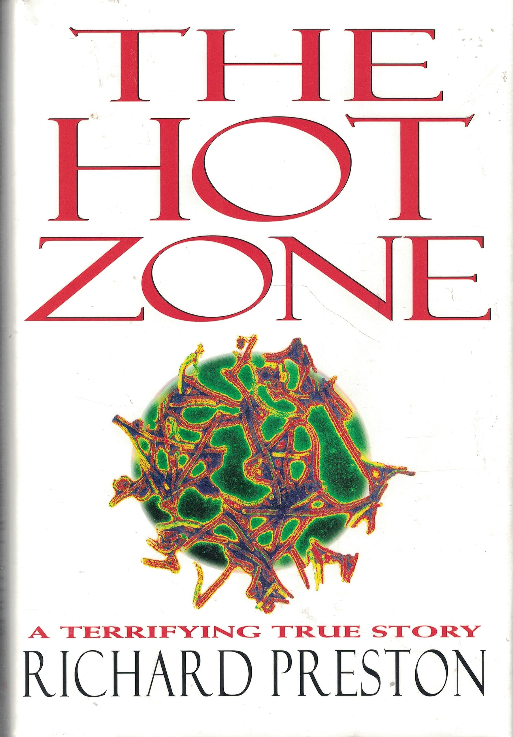 The Hot Zone