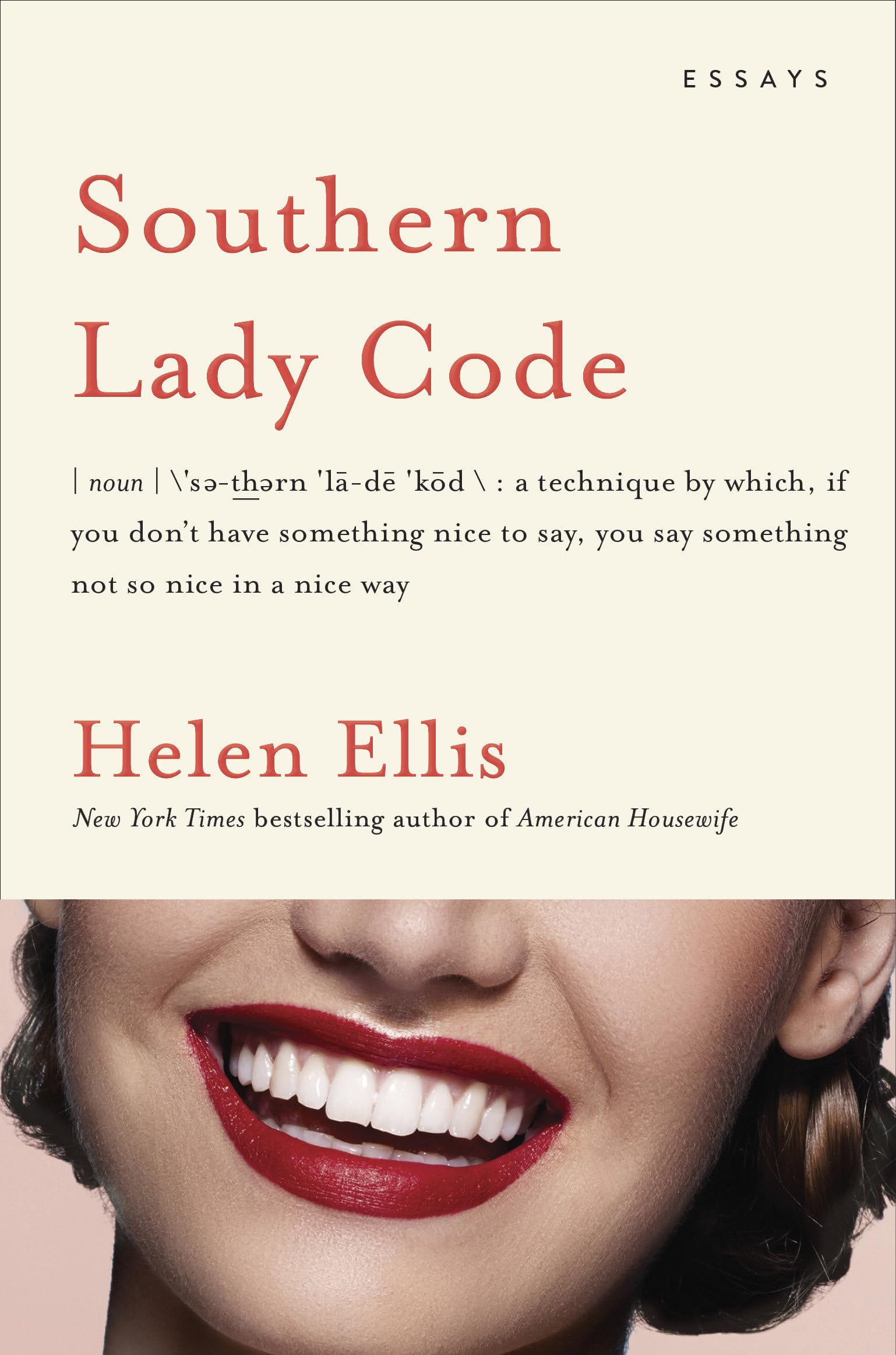 Southern Lady Code: Essays - 6871